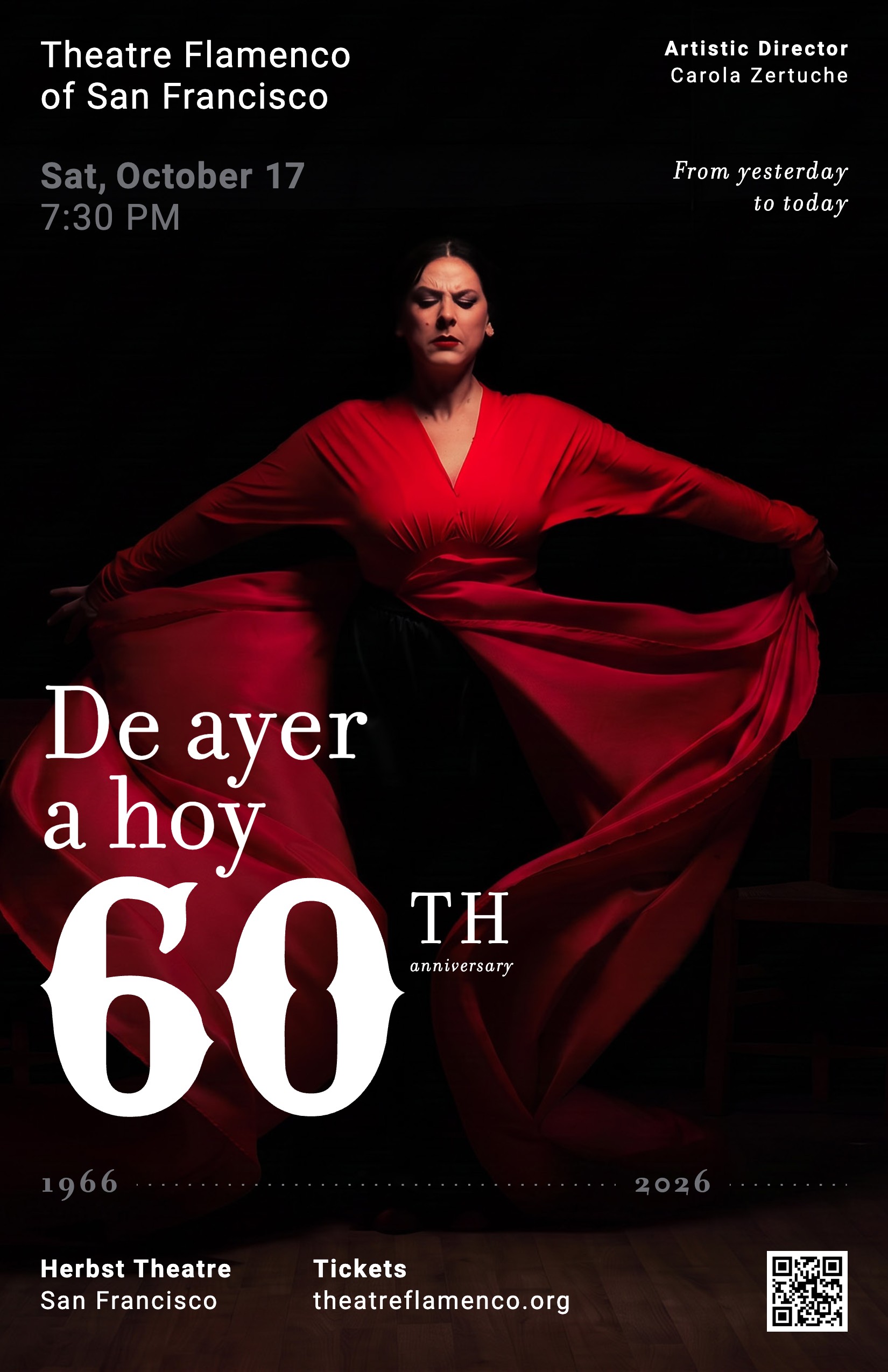 Poster for Theatre Flamenco of San Francisco 60th Anniversary, De Ayer a Hoy, Saturday October 17 at 7:30pm at Herbst Theatre